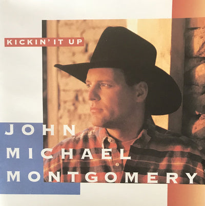 John Michael Montgomery – Kickin' It Up (CD ALBUM)