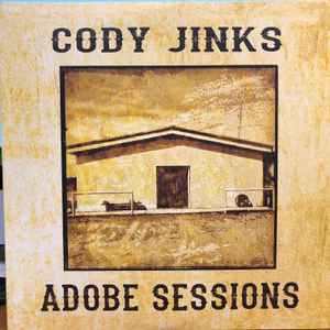 Cody Jinks – Adobe Sessions (2 Discs)
