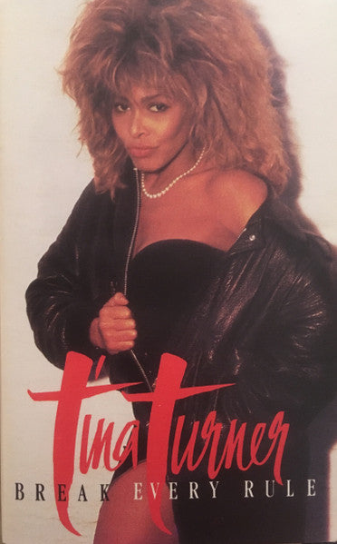 Tina Turner – Break Every Rule (CASSETTE)