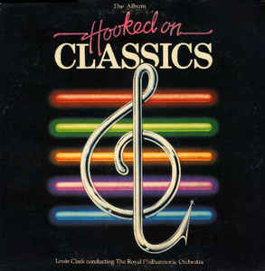 Louis Clark conducting The Royal Philharmonic Orchestra ‎– Hooked On Classics