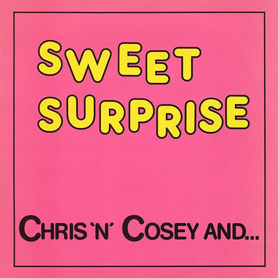 Chris 'N' Cosey And... ‎– Sweet Surprise (UK pressing) 12", 45 RPM, Single