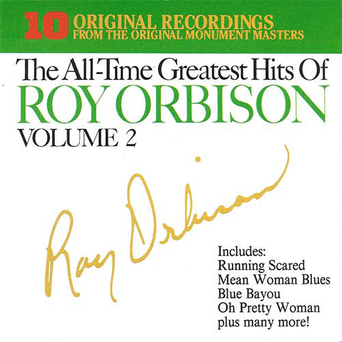 Roy Orbison – The All-Time Greatest Hits Of Roy Orbison - Volume Two (CD ALBUM)