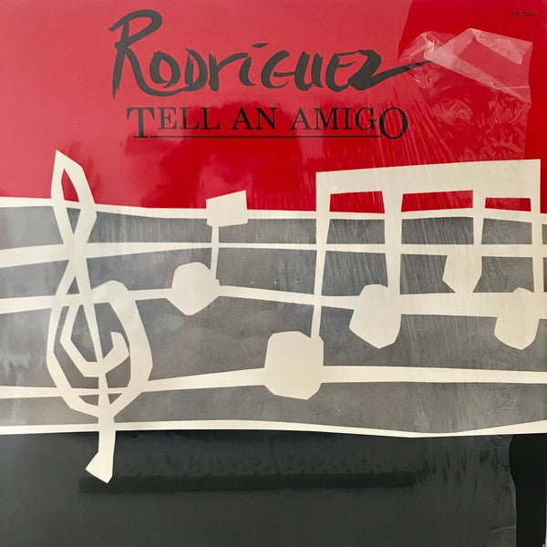 Bobby Rodriguez – Tell An Amigo (12", 33 ⅓ RPM)