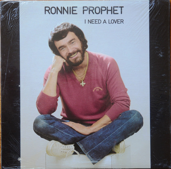 Ronnie Prophet ‎– I Need A Lover