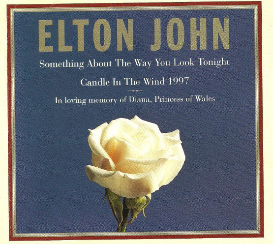 Elton John – Something About The Way You Look Tonight / Candle In The Wind 1997 (CD ALBUM)