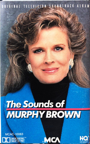 Various – The Sounds Of Murphy Brown (Original Television Soundtrack Album) (CASSETTE)