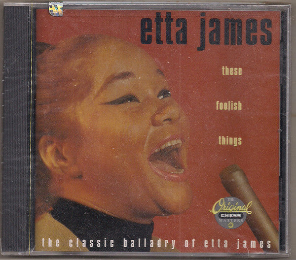 Etta James – These Foolish Things The Classic Balladry Of Etta James (CD ALBUM)