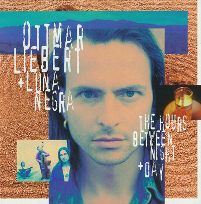 Ottmar Liebert + Luna Negra* – The Hours Between Night + Day (CD ALBUM)