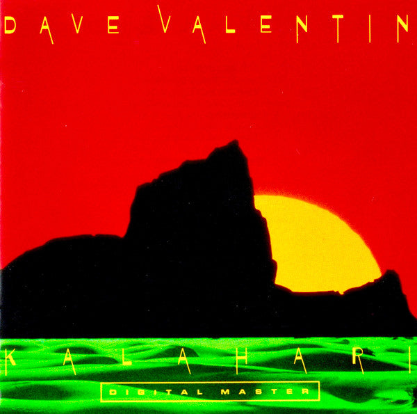Dave Valentin – Kalahari (CD Album )