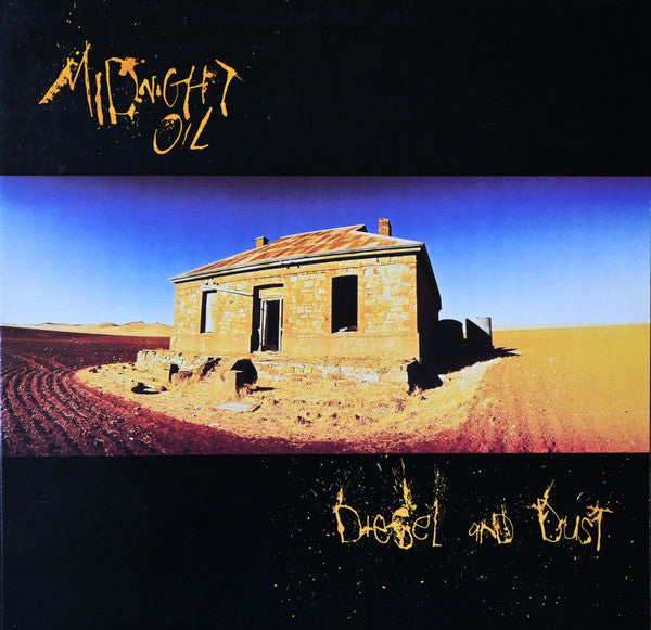 Midnight Oil - Diesel and Dust