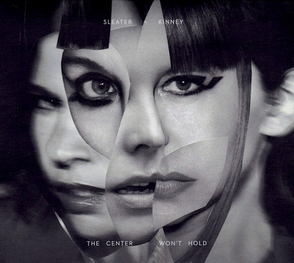 Sleater-Kinney – The Center Won't Hold (CD ALBUM) Digisleeve