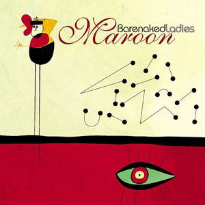 Barenaked Ladies – Maroon (CD ALBUM)