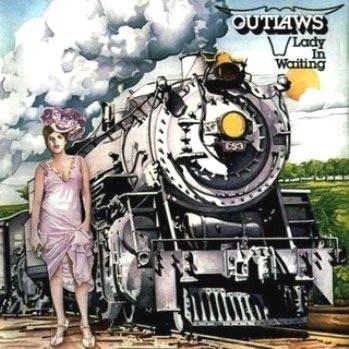 Outlaws ‎– Lady In Waiting