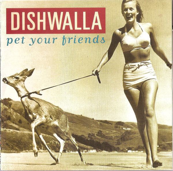 Dishwalla – Pet Your Friends (CD ALBUM)