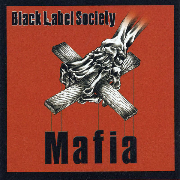 Black Label Society – Mafia (CD ALBUM)