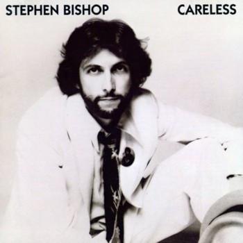 Stephen Bishop ‎– Careless