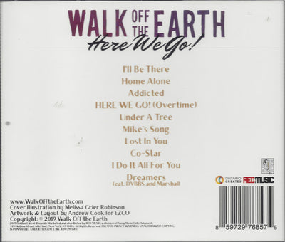 Walk Off The Earth – Here We Go! (CD ALBUM)