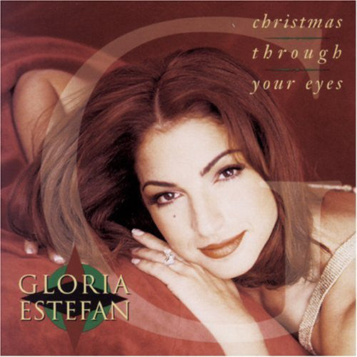 Gloria Estefan – Christmas Through Your Eyes (CD ALBUM)