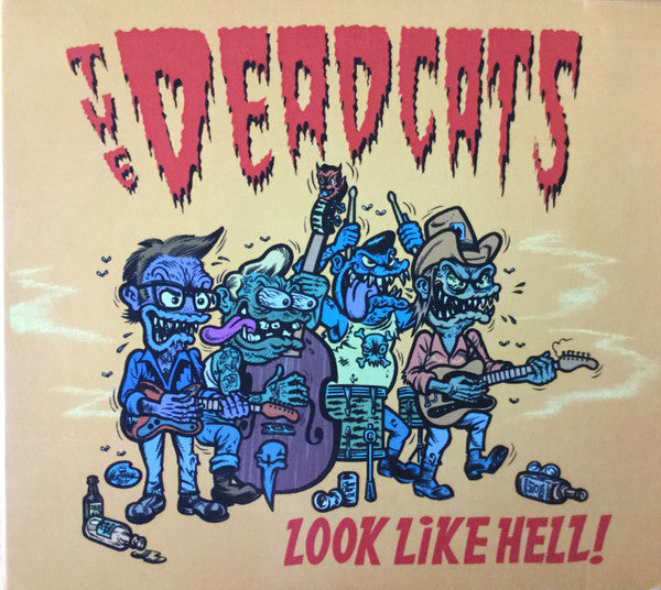 The Deadcats ‎– Look Like Hell! (CD Album) Factory Sealed