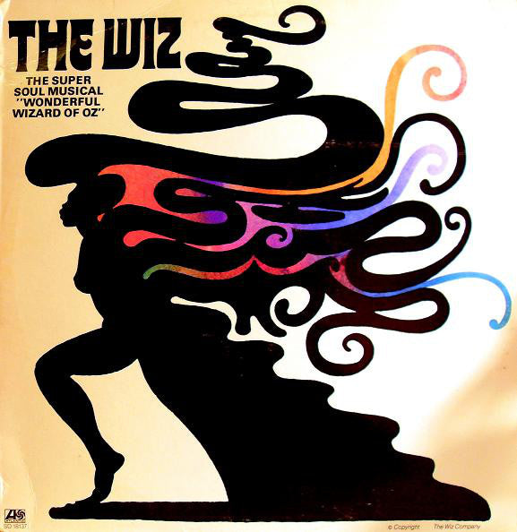 Various ‎– The Wiz (The Super Soul Musical "Wonderful Wizard Of Oz")
