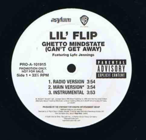 Lil' Flip ‎– Ghetto Mindstate (Can't Get Away)