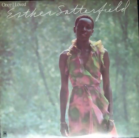 Esther Satterfield ‎– Once I Loved
