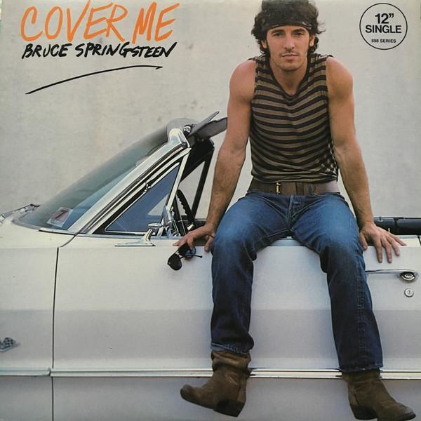 Bruce Springsteen ‎– Cover Me-12", 33 ⅓ RPM