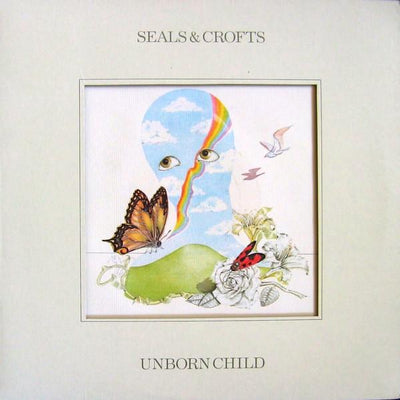 Seals & Crofts ‎– Unborn Child