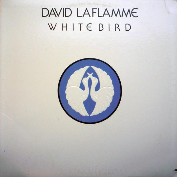 David LaFlamme ‎– White Bird