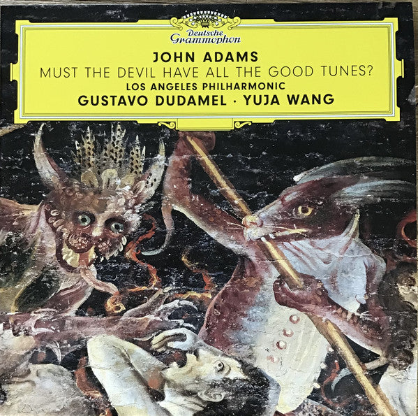 John Adams, Gustavo Dudamel, Yuja Wang, Los Angeles Philharmonic* ‎– Must The Devil Have All The Good Tunes? (NEW PRESSING)