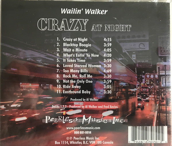 Wailin' Walker  – Crazy At Night(CD Album)