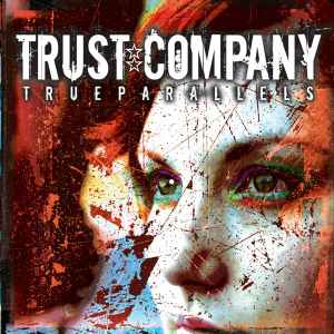 Trust Company – True Parallels (CD ALBUM)