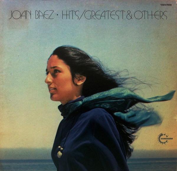 Joan Baez ‎– Hits/Greatest & Others