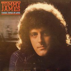 Tommy James ‎– Three Times In Love