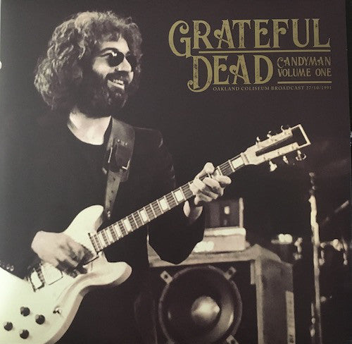 Grateful Dead– Candyman - Oakland Coliseum Broadcast 27/10/1991 Vol. 1 (NEW PRESSING) 2 Discs
