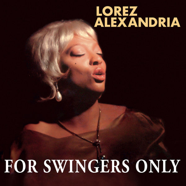 Lorez Alexandria – For Swingers Only (NEW PRESSING)