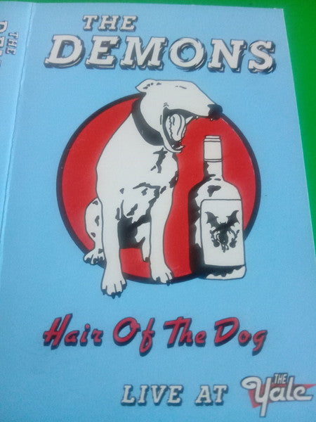 The Demons – Hair Of The Dog (CASSETTE)