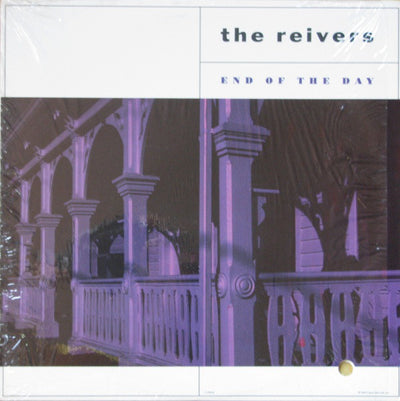 The Reivers – End Of The Day