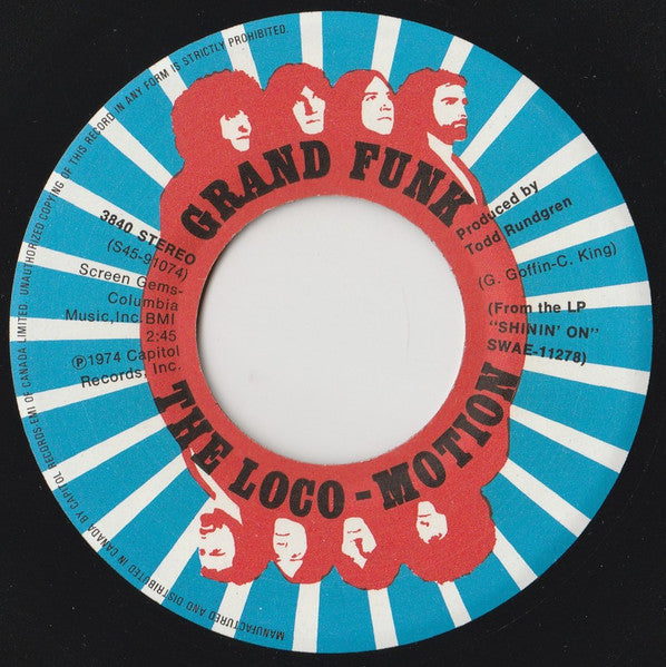 Grand Funk* – The Loco-Motion / Destitute & Losin'(7", 45 RPM, Single, Stereo)