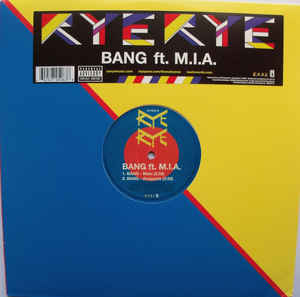 Rye Rye Featuring M.I.A.  ‎– Bang (NEW PRESSING)