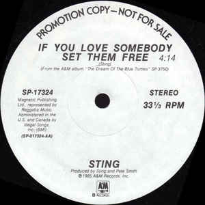 Sting ‎– If You Love Somebody Set Them Free
