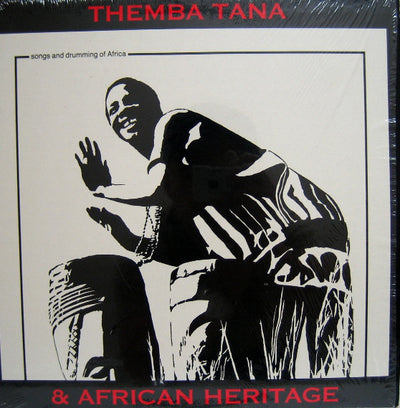 Themba Tana & African Heritage ‎– Songs And Drumming Of Africa