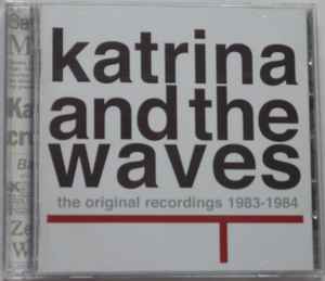 Katrina And The Waves – The Original Recordings: 1983-1984 (CD/DVD ALBUM)
