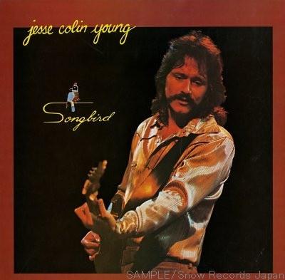 Jesse Colin Young ‎– Songbird