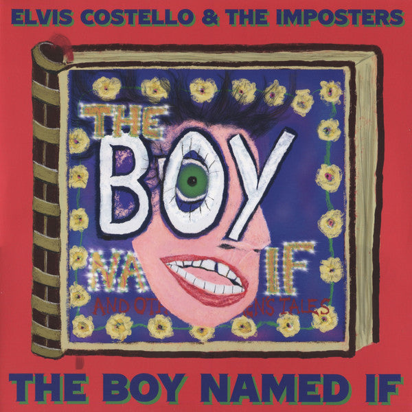 Elvis Costello & The Imposters – The Boy Named If (NEW PRESSING) 2 LP