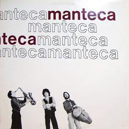 Manteca ‎– Manteca