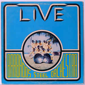 Barbados Steel Orchestra* ‎– Live