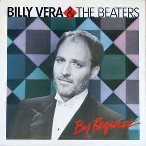 Billy Vera & The Beaters ‎– By Request (The Best Of Billy Vera & The Beaters)