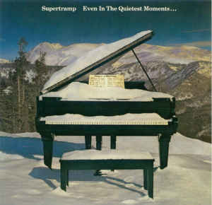 Supertramp ‎– Even In The Quietest Moments... (CD ALBUM)