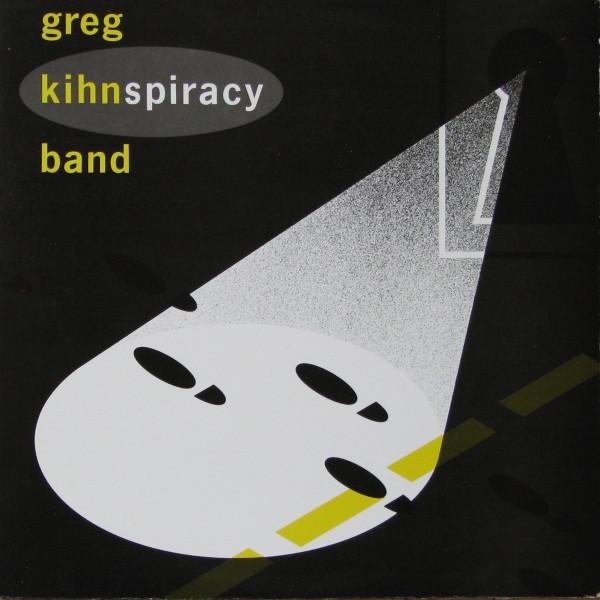 Greg Kihn Band ‎– Kihnspiracy